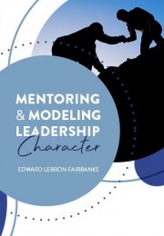 Mentoring and Modeling Leadership Character