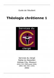 Théologie chrétienne 1 (Guide de l’étudiant)