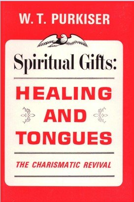 Spiritual gifts, healing and tongues : an analysis of the charismatic revival